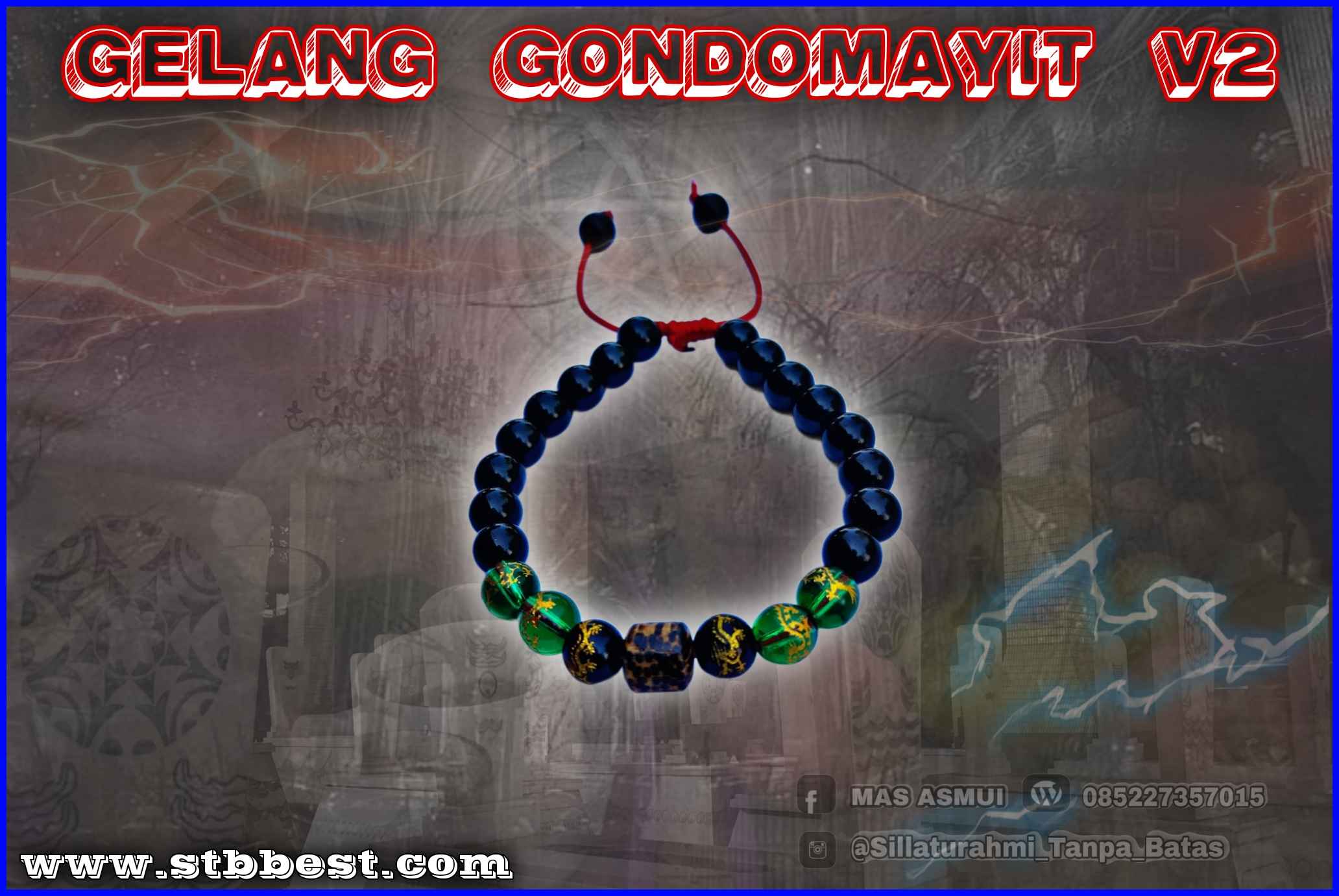 GELANG GONDOMAYIT VERSI 2 